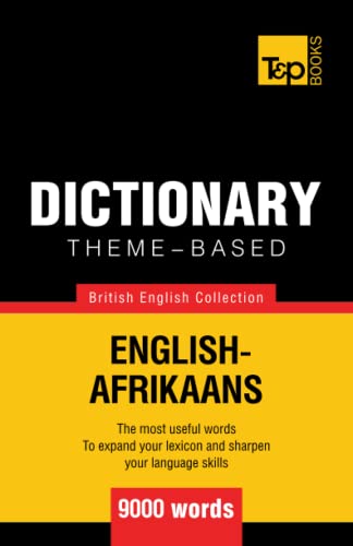 Theme-based dictionary British English-Afrikaans - 9000 words