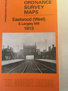 Eastwood (West) & Langley Mill 1913 