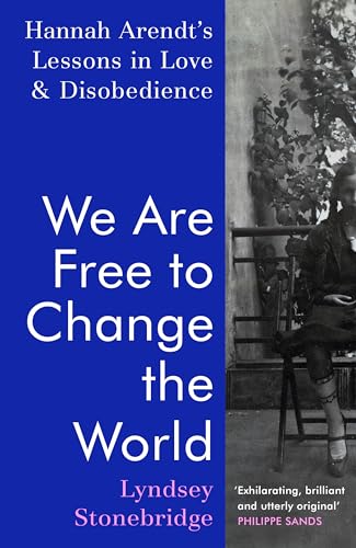 We Are Free to Change the World