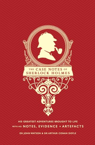 The Case Notes of Sherlock Holmes
