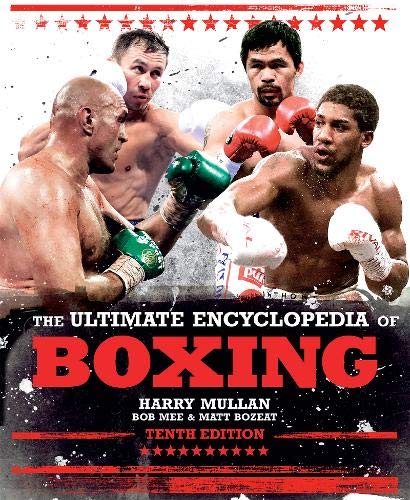 The Ultimate Encyclopaedia of Boxing