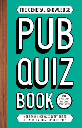 The General Knowledge Pub Quiz Book