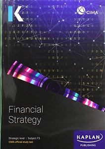 F3 FINANCIAL STRATEGY - STUDY TEXT 