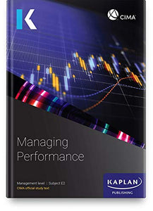 E2 MANAGING PERFORMANCE - STUDY TEXT 