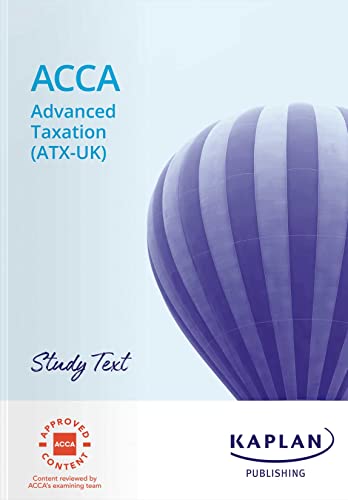 ADVANCED TAXATION (FA21) - STUDY TEXT