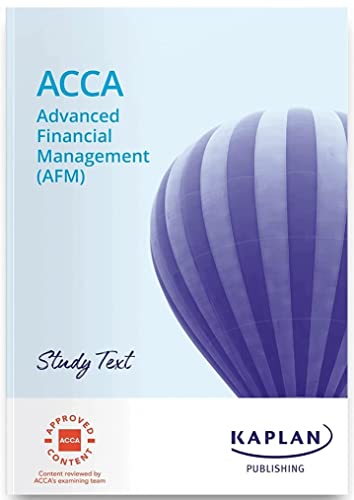 ADVANCED FINANCIAL MANAGEMENT - STUDY TEXT