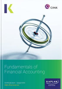 BA3 FUNDAMENTALS OF FINANCIAL ACCOUNTING - STUDY TEXT 