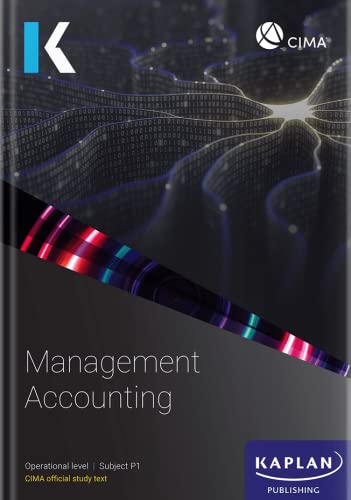 P1 MANAGEMENT ACCOUNTING - STUDY TEXT