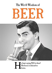 The Wit and Wisdom of Beer 