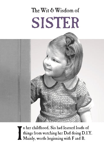 The Wit and Wisdom of Sister