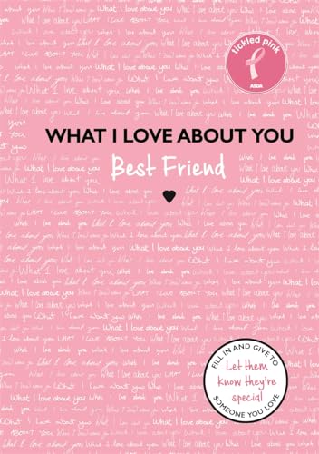 What I Love About You: Best Friend