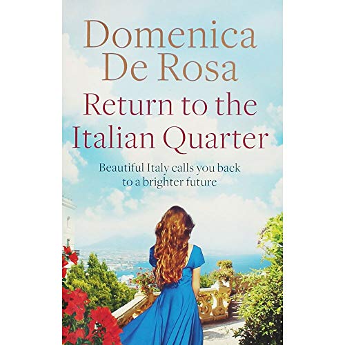 Domenica De Rosa Return to the Italian Quarter