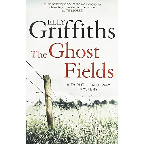 Elly Griffiths The Ghost Fields