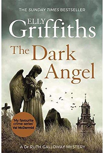 Elly Griffiths The Dark Angel