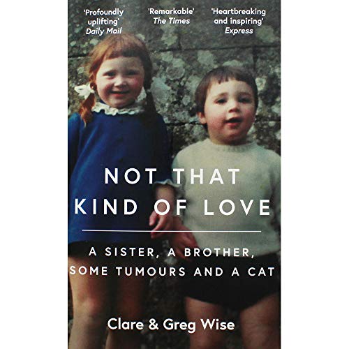 Clare & Greg Wise Not That Kind of Love