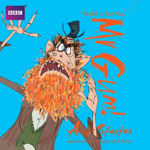 Youre a Bad Man, Mr Gum!: Children's Audio Book
