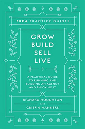 Grow, Build, Sell, Live
