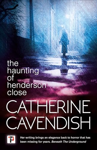 The Haunting of Henderson Close