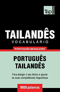 Vocabulário Português Brasileiro-Tailandês - 9000 palavras 