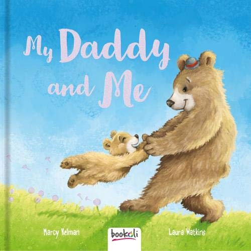 My Daddy and Me