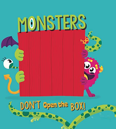 Don't Open the Box! Monsters