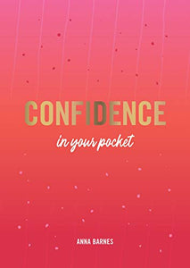 Confidence in Your Pocket 