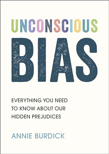Unconscious Bias