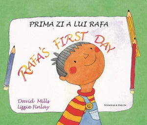 Rafa's first day Romanian and English 