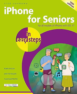iPhone for Seniors in easy steps 