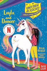 Unicorn Academy: Layla and Dancer 