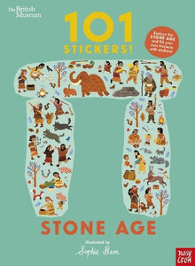 British Museum: 101 Stickers! Stone Age 