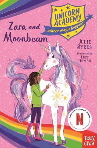 Unicorn Academy: Zara and Moonbeam