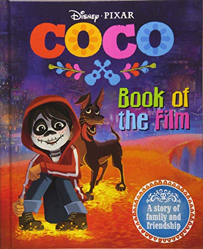 Disney Pixar Coco: Book of the Film