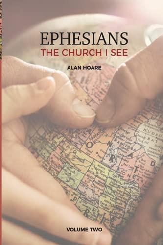 Ephesians: The Church I See