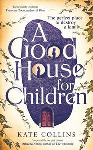 A Good House for Children 