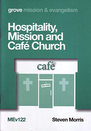 Hospitality, Mission and Café Church