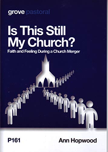 Is This Still My Church? Faith and Feeling During a Church Merger