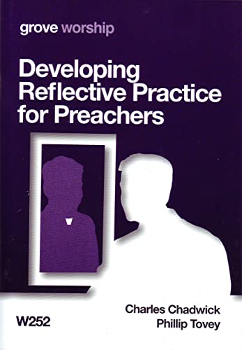 Developing Reflective Practice for Preachers