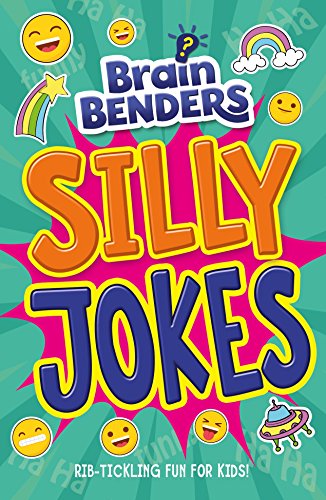 Brain Benders: Silly Jokes