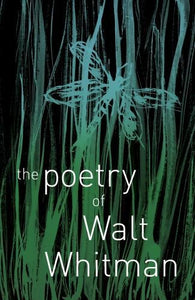 The Poetry of Walt Whitman 