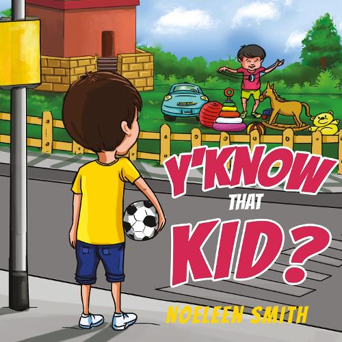 Y’Know that Kid?