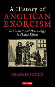 A History of Anglican Exorcism 
