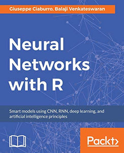 Neural Networks with R 