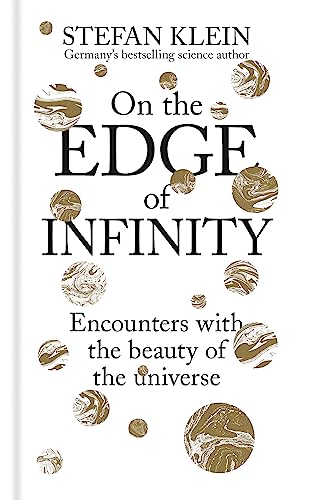 On the Edge of Infinity