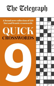 The Telegraph Quick Crosswords 9 