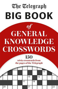 The Telegraph Big Book of General Knowledge Volume 1 