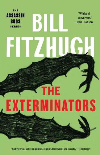 The Exterminators (Assassin Bugs, Book 2)