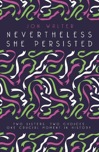 Nevertheless She Persisted
