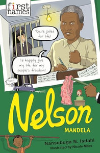 First Names: Nelson (Mandela) 