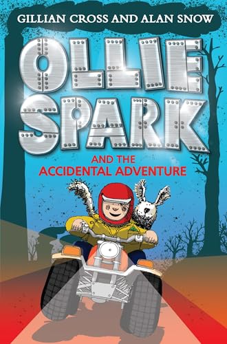 Ollie Spark and the Accidental Adventure
